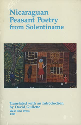 Beispielbild fr Nicaraguan Peasant Poetry from Solentiname zum Verkauf von Books From California