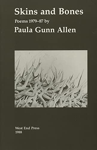 9780931122507: Skins and Bones: Poems, 1979-1987