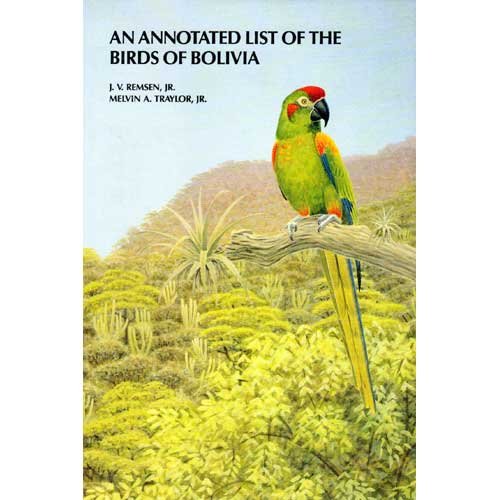 9780931130168: An Annotated List of the Birds of Bolivia