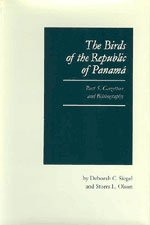 Beispielbild fr Birds of the Republic of Panam?: Part 5 - Ornitholoical Gazetteer & Bibliography zum Verkauf von Powell's Bookstores Chicago, ABAA