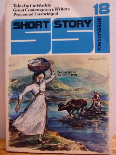 Stock image for Short Story International (Tales by the World'sGreat Contemporary Writers Presented Unabridged, Volume 4 Number 18) for sale by Wonder Book