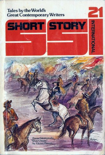 Imagen de archivo de SHORT STORY INTERNATIONAL #21 [VOLUME 4 NUMBER 21, AUGUST 1980] TALES BY THE WORLD'S GREAT CONTEMPORARY WRITERS PRESENTED UNABRIDGED a la venta por ThriftBooks-Atlanta