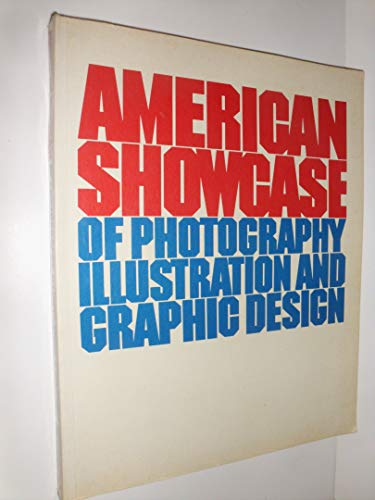 Imagen de archivo de American Showcase of Photography Illustration and Graphic Design a la venta por Rob the Book Man
