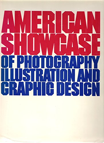 Stock image for American Showcase of Photography Illustration and Graphic Design for sale by Ezekial Books, LLC