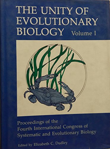 Stock image for The Unity Of Evolutionary Biology Volumes I and I I for sale by Terrace Horticultural Books