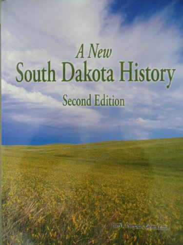 Stock image for A New South Dakota History Second Edition for sale by Irish Booksellers