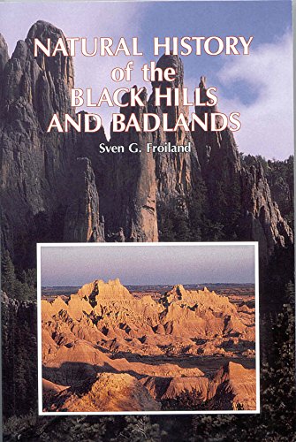 Beispielbild fr Natural History of the Black Hills and Badlands zum Verkauf von BooksRun