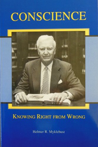 Stock image for Conscience: Knowing Right from Wrong for sale by Quiet Companion