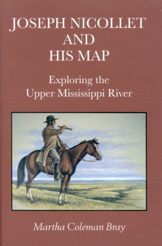 Stock image for Joseph Nicollet and His Map for sale by Magers and Quinn Booksellers