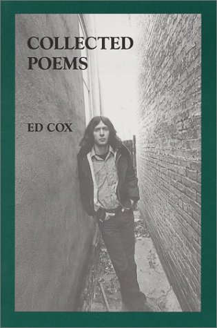 Stock image for Collected Poems of Ed Cox for sale by BookHolders