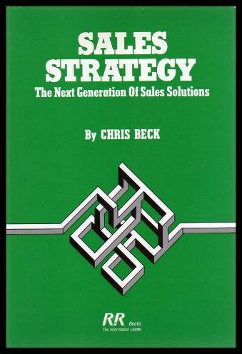 Stock image for Sales Strategy: The Next Generation of Sales Solutions for sale by Hawking Books