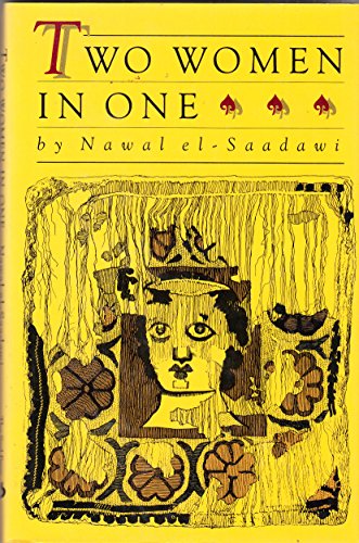 9780931188411: Two Women in One: Nawal El-Saadawi