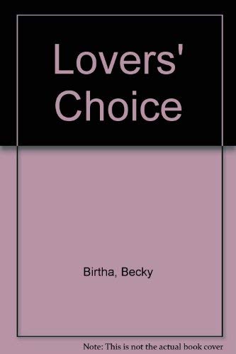 Imagen de archivo de Lovers' Choice a la venta por Better World Books