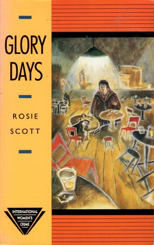 Glory Days (International Woman's Crime)