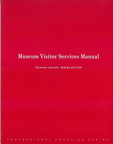 Imagen de archivo de Museum Visitor Services Manual a la venta por ThriftBooks-Atlanta