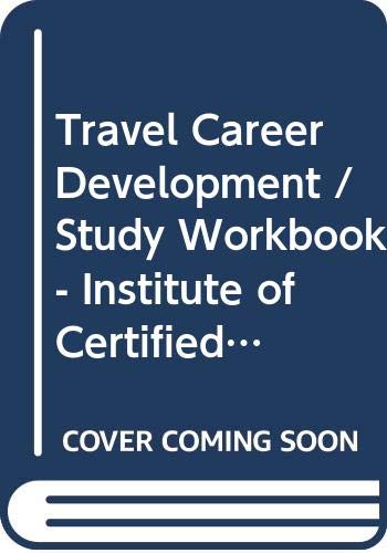 Stock image for Travel Career Development / Study Workbook - Institute of Certified Travel Agents - Paperback - for sale by Save With Sam