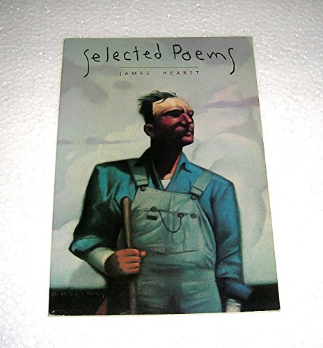 Selected Poems (9780931209536) by James Hearst