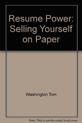 Beispielbild fr Resume power: Selling yourself on paper zum Verkauf von JR Books