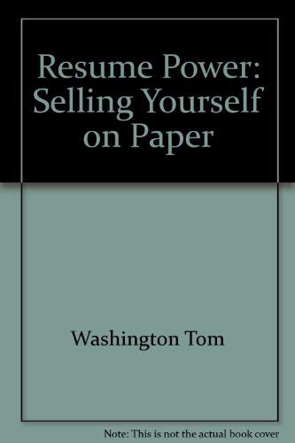 Beispielbild fr Resume Power : Selling Yourself on Paper zum Verkauf von Better World Books: West