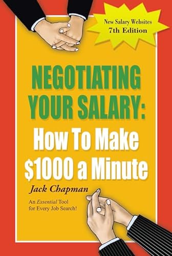 Beispielbild fr Negotiating Your Salary : How to Make $1000 a Minute zum Verkauf von Better World Books