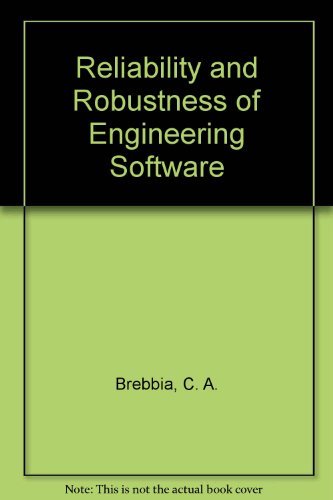 Imagen de archivo de Reliability and Robustness of Engineering Software a la venta por Zubal-Books, Since 1961