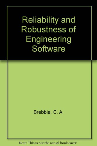 9780931215612: Reliability and Robustness of Engineering Software