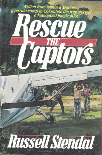 Stock image for Rescue the Captors for sale by ThriftBooks-Dallas