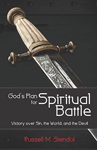 Stock image for God's Plan for Spiritual Battle: Victory Over Sin, the World, and the Devil for sale by Chiron Media