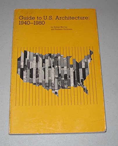 Imagen de archivo de Guide to U. S. Architecture : Nineteen Forty to Nineteen Eighty a la venta por Better World Books: West