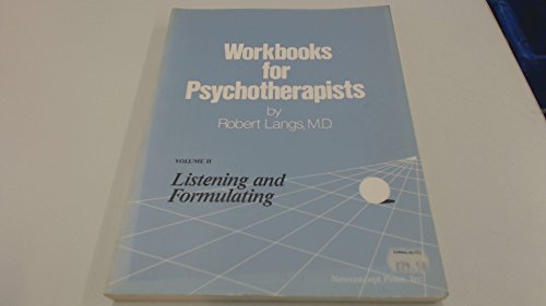 Imagen de archivo de Workbooks for Psychotherapists Vol. 2 : Listening and Formulating a la venta por Better World Books