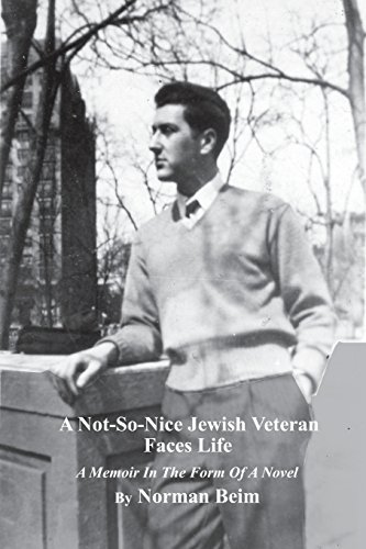 Beispielbild fr A Not-So-Nice Jewish Veteran Faces Life zum Verkauf von Bookmans