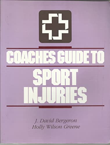 Imagen de archivo de Coaches Guide to Sport Injuries a la venta por ThriftBooks-Dallas