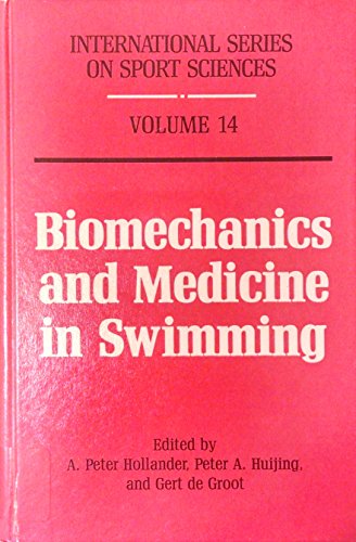 Biomechanics and Medicine in Swimming (Volume 14)