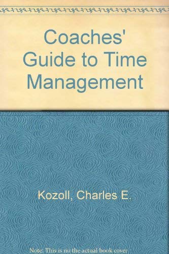 9780931250972: Coaches' Guide to Time Management