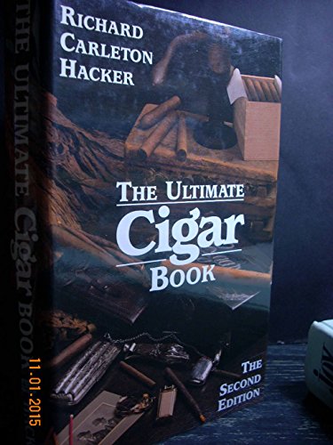 Beispielbild fr The Ultimate Cigar Book zum Verkauf von Wonder Book