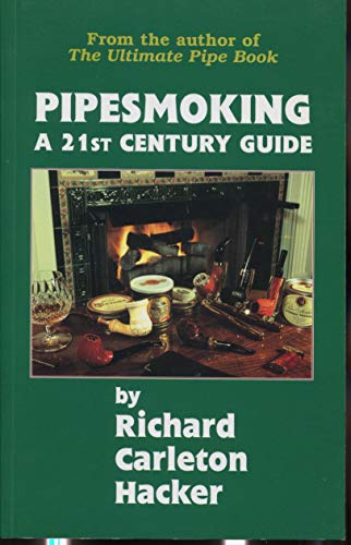 Stock image for Pipesmoking - A 21st Century Guide for sale by SecondSale