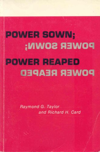 Imagen de archivo de Power Sown, Power Reaped : A Pragmatist's Guide to Participative Management a la venta por General Eclectic Books