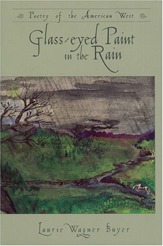 Stock image for Glass-eyed Paint in the Rain for sale by Rod's Books & Relics