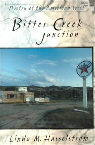 9780931271533: Bitter Creek Junction (Poetry of the American West)
