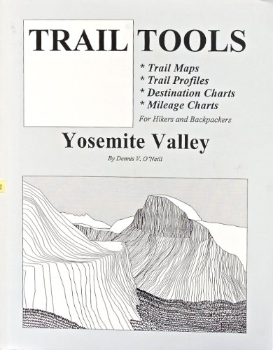 Stock image for Yosemite Valley (Trail Tools Series) for sale by Books From California