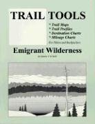 Stock image for Emigrant Wilderness (Trail Tools Series) for sale by Cronus Books