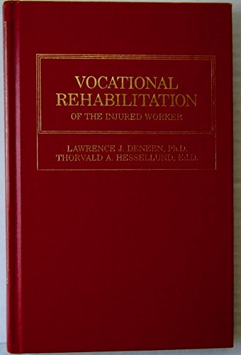 Stock image for Vocational Rehabilitation of the Injured Worker for sale by Hippo Books