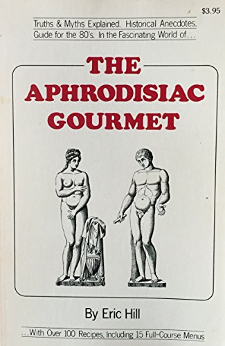 The Aphrodisiac Gourmet