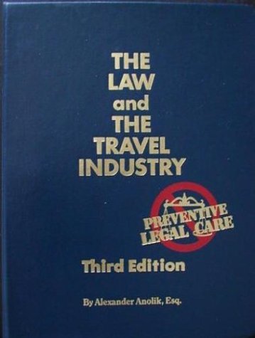 Stock image for The Law and the Travel Industry for sale by POQUETTE'S BOOKS