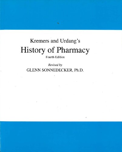 9780931292170: Kremers and Urdang's History of Pharmacy