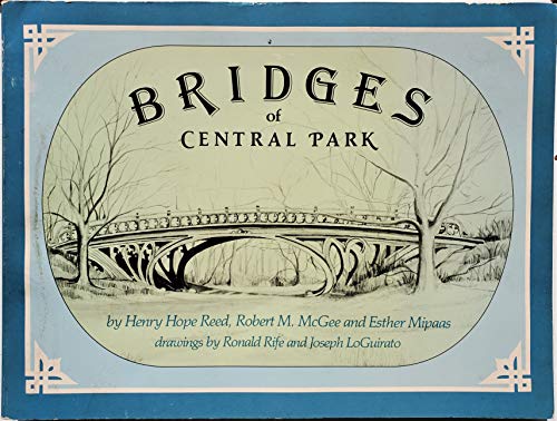 Beispielbild fr Bridges of Central Park zum Verkauf von Wonder Book