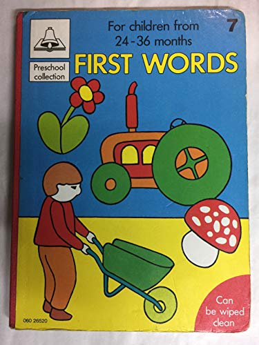 Beispielbild fr First Words (Preschool Collection, Volume 7) zum Verkauf von Wonder Book