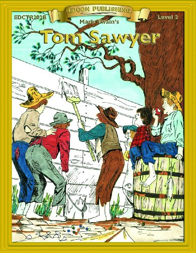 

Tom Sawyer (Bring the Classics to Life Level 2)