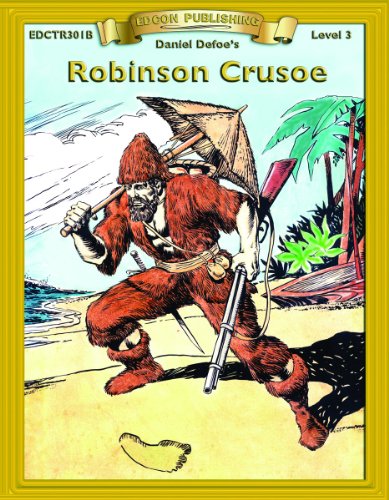 9780931334306: Robinson Crusoe (Bring the Classics to Life: Level 3)