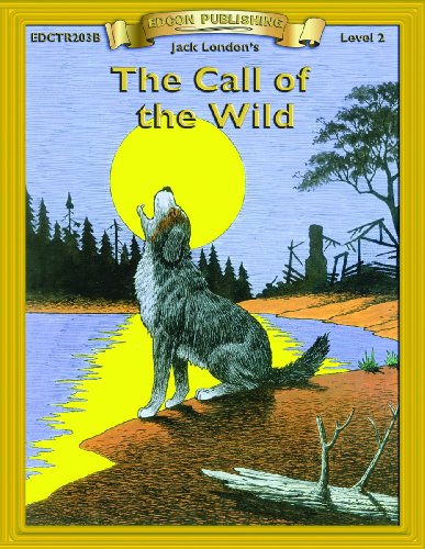9780931334641: The Call of the Wild: Level 2